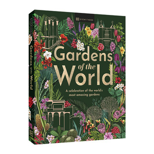 World 英文书籍 Gardens the 精装 进口原版 花园 世界各地