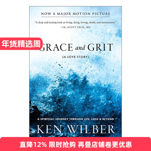 Grace and Grit 恩宠与勇气 爱的故事 传记 同名电影原著 Ken Wilber进口原版英文书籍