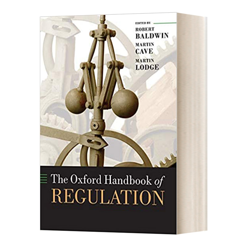 The Oxford Handbook of Regulation  牛津条例手册进口原版英文书籍