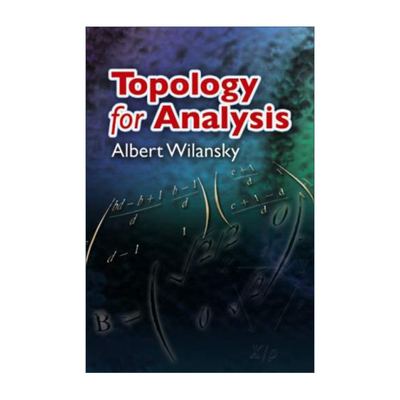 英文原版 Topology for Analysis Dover Books on Mathematics 用于分析的拓扑学 Albert Wilansky 英文版 进口英语原版书籍