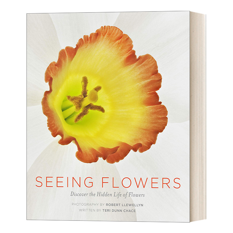 Seeing Flowers 怎样观察一朵花:发现花朵的秘密生活进口英文原版书籍