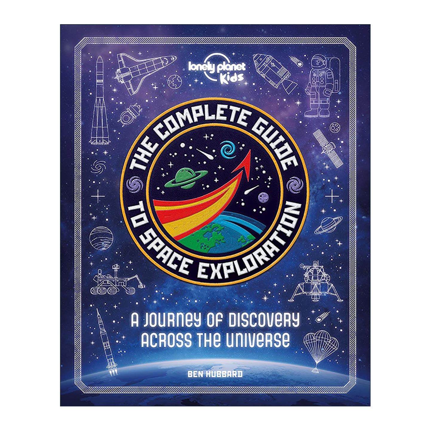 英文原版 Lonely Planet The Complete Guide to Space Exploration 孤独星球太空探索全集指南 精装 英文版 进口英语原版书籍