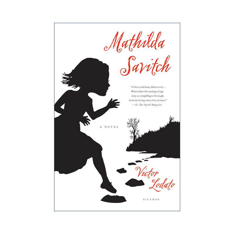 英文原版 Mathilda Savitch 月亮也厌弃的墓地 一个少女的成长史 美国笔会文学奖得主洛达托 英文版 进口英语原版书籍