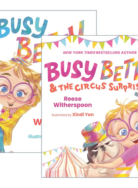英文原版 Busy Betty 忙碌的贝蒂系列 2册 儿童精装绘本 Xindi Yan插画 Reese Witherspoon 英文版 进口英语原版书籍