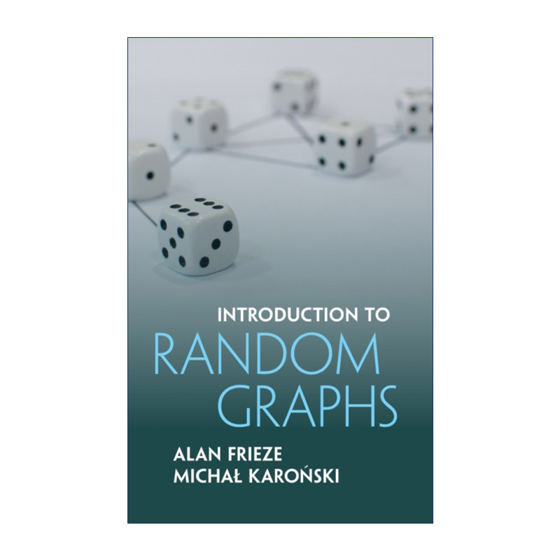 Introduction to Random Graphs 随机图导论 Alan Frieze 精装进口原版英文书籍