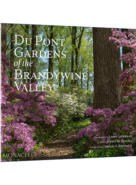 英文原版 Du Pont Gardens of the Brandywine Valley 美国杜邦家族花园 白兰地酒山谷 精装园林画册 英文版 进口英语原版书籍