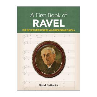 英文版 书籍 Book 第一本拉威尔之书 钢琴初学者练习指南 Ravel First 进口英语原版 英文原版 乐谱