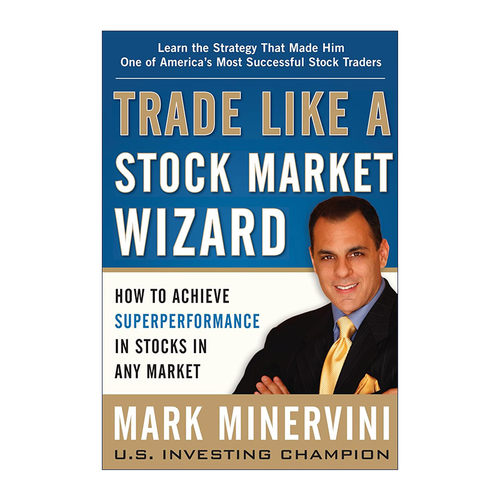 英文原版 Trade Like a Stock Market Wizard 股票魔法师 纵横天下股市的奥秘 精装 英文版 进口英语原版书籍