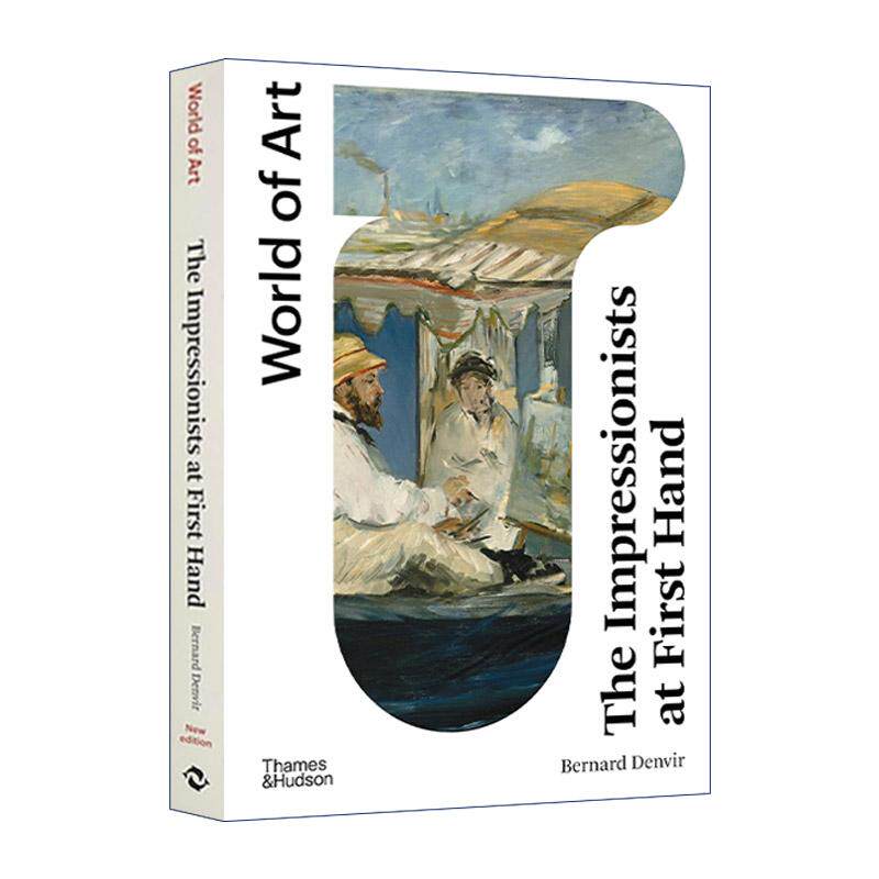 英文原版 The Impressionists At First Hand 面对面印象派大师画册 World of Art系列 英文版 进口英语原版书籍