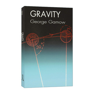 Gravity 乔治 伽莫夫 引力论进口原版英文书籍