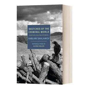 草图 World Criminal 英文书籍 沙拉莫夫Varlam Shalamov进口原版 犯罪世界 Sketches