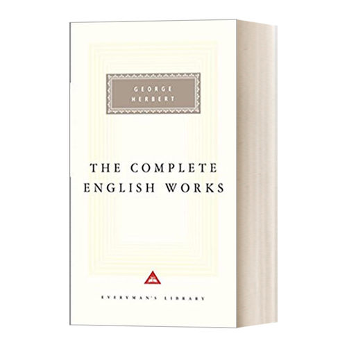 The Complete English Works 乔治·赫伯特诗歌集 Everyman精装收藏版进口原版英文书籍