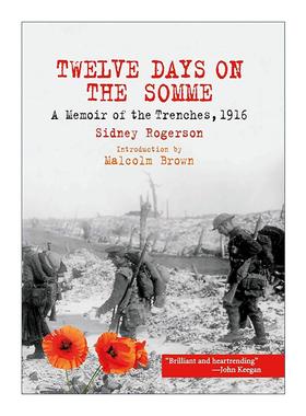 英文原版 Twelve Days on the Somme 索姆河上的十二天 1916年战壕回忆录 一战历史 英文版 进口英语原版书籍