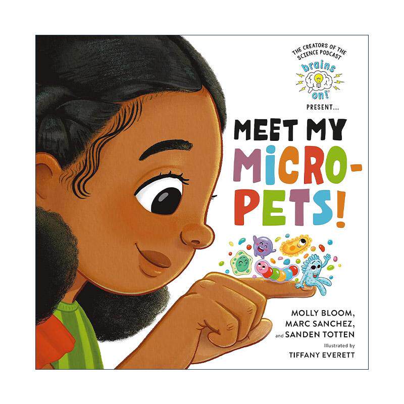 英文原版 Brains On Presents Meet My Micro-Pets 头脑风暴 我的微生宠物 精装图画书 英文版 进口英语原版书籍
