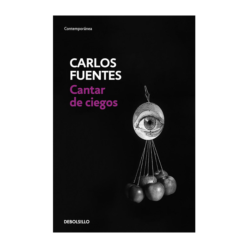 西班牙语原版 Cantar de ciegos / The Blind's Songs 盲人之歌 西班牙语版 Carlos Fuentes 进口原版书籍