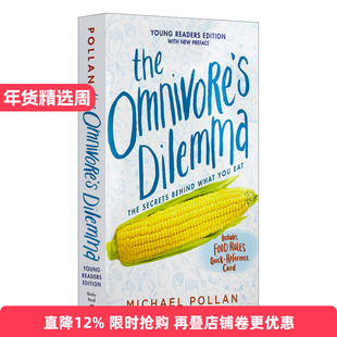 The Omnivore's Dilemma 杂食者的两难 食物的自然史 青少版进口原版英文书籍