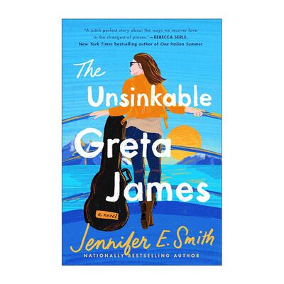 英文原版 The Unsinkable Greta James 永不沉没的格里塔·詹姆斯 女性小说 一见钟情的概率作者珍妮弗?E.史密 进口英语原版书籍