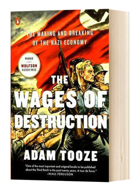 毁灭的代价 英文原版 The Wages of Destruction 今日历史图书奖 历史专著 进口原版英语历史书籍 Adam Tooze 亚当图兹