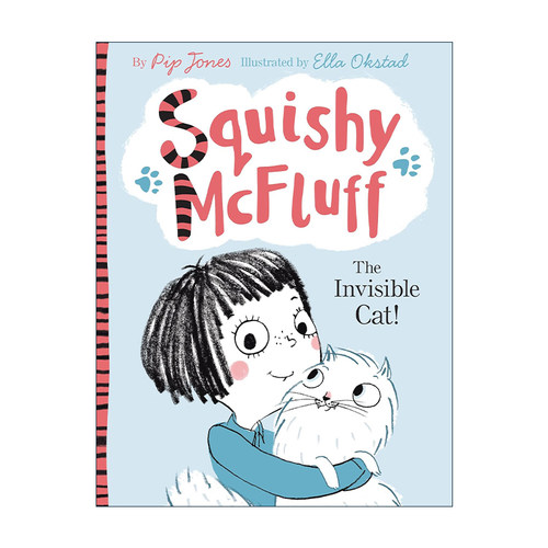 英文原版 Squishy McFluff The Invisible Cat 我的假想朋友隐形猫 英文版 进口英语原版书籍