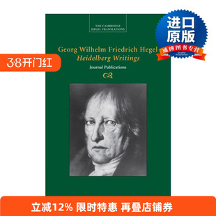 英文原版 Georg Wilhelm Friedrich Hegel Heidelberg Writings 海德堡写作 剑桥黑格尔著作翻译系列 英文版 进口英语原版书籍