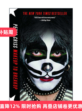 英文原版 Makeup to Breakup 我的生活离不开吻 皮特·克里斯传记 英文版 进口英语原版书籍