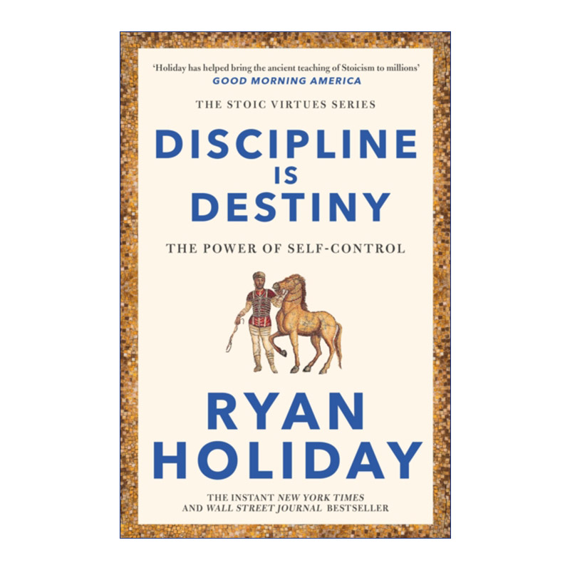 Discipline Is Destiny 自律决定命运 自我控制的力量 瑞安·霍利迪进口原版英文书籍
