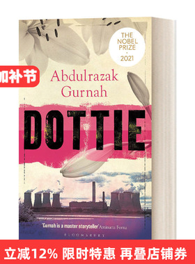 Dottie  多蒂 诺贝尔文学奖得主阿卜杜勒拉扎克·古尔纳进口原版英文书籍