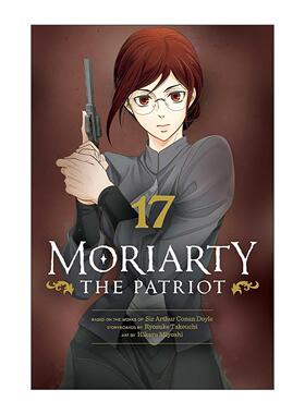 英文原版 Moriarty The Patriot  Vol. 17 忧国的莫里亚蒂 漫画卷十七 英文版 进口英语原版书籍