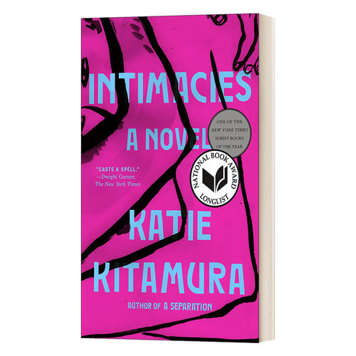 Intimacies 亲密关系 Katie Kitamura凯蒂·北村 精装进口原版英文书籍