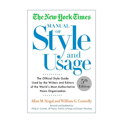 英文原版 The New York Times Manual of Style and Usage 5Th Ed 纽约时报百年经典写作指南 第五版 Allan M Siegal 进口英语书籍