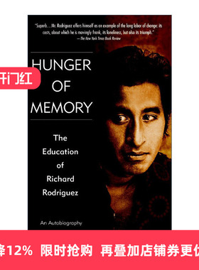英文原版 Hunger of Memory 回忆的饥谨 理查德·罗德里格斯的教育 传记 Richard Rodriguez 英文版 进口英语原版书籍