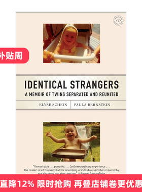 英文原版 Identical Strangers 熟悉的陌生人 孪生陌生人 双胞胎分离又重逢的故事 传记 Elyse Schein 英文版 进口英语原版书籍