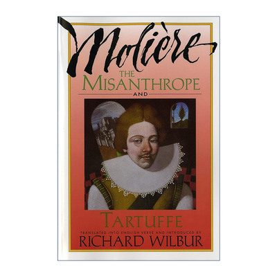 英文原版 The Misanthrope and Tartuffe 恨世者及答尔丢夫 莫里哀作品  Richard Wilbur译作 英文版 进口英语原版书籍