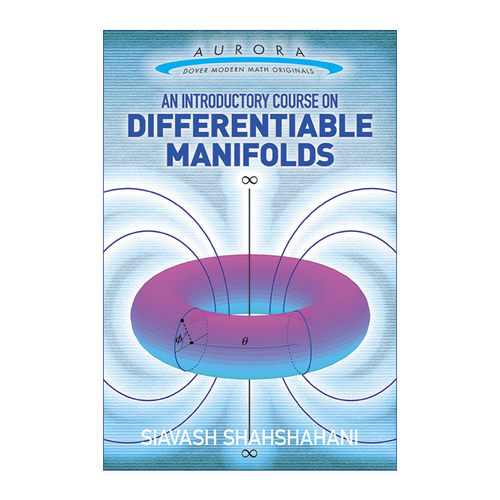 英文原版 An Introductory Course on Differentiable Manifolds 微分流形入门课程 Siavash Shahshahani 英文版 进口英语原版书籍