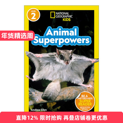 英文原版 National Geographic Kids Readers L2 Animal Superpowers 国家地理儿童分级读物第2级 动物的超能力 进口英语原版书籍