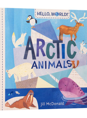 你好科学小世界 北极动物 英文原版 Hello World Arctic Animals 幼儿英语启蒙认知纸板书 知识科普百科绘本 英文版进口原版书籍