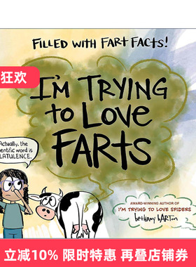 英文原版 I'm Trying to Love Farts 我努力爱放屁 儿童人体消化系统科普百科 精装绘本 儿童选择奖得主贝萨妮·巴顿 英文版