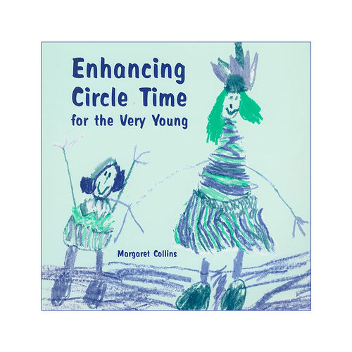 英文原版 Enhancing Circle Time for the Very Young 3-7岁孩子体验圆圈时间指南 英文版 进口英语原版书籍