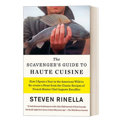 英文原版 The Scavenger's Guide to Haute Cuisine 拾荒者的高级烹饪术指南 Steven Rinella 英文版 进口英语原版书籍