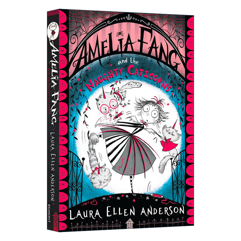 Amelia Fang and the Naughty Caticorns  长尖牙的阿米莉亚系列6进口原版英文书籍