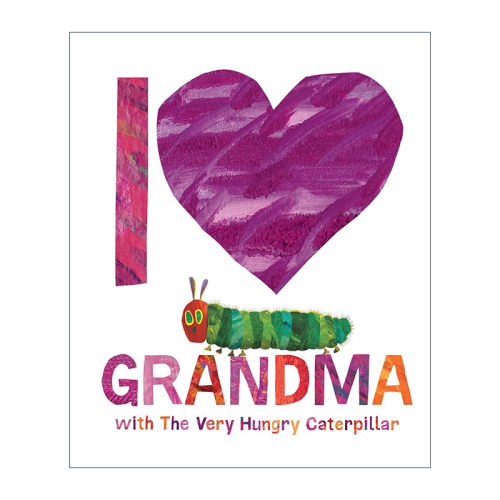 英文原版 I Love Grandma with The Very Hungry Caterpillar 好饥饿的毛毛虫系列绘本 我爱祖母 精装 英文版 进口英语原版书籍
