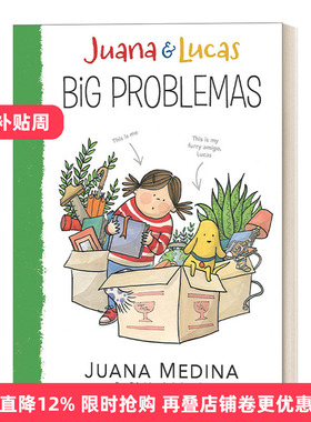 英文原版 Juana and Lucas 2 Big Problemas 胡安娜和卢卡斯系列2 6-9岁儿童章节桥梁故事书 美国小学暑期阅读书单 Juana Medina