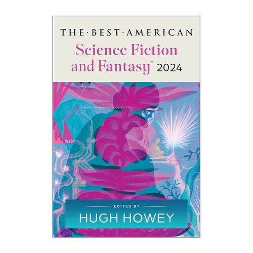 英文原版 The Best American Science Fiction and Fantasy 美国2024年佳选科幻小说集 英文版 进口英语原版书籍