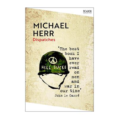 英文原版 Dispatches 战地快讯 越南战争回忆录 迈克尔?赫尔 Michael Herr 英文版 进口英语原版书籍