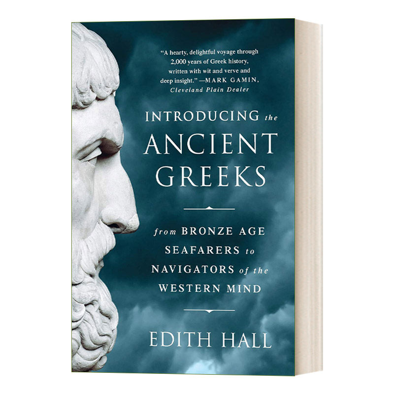 英文原版 Introducing the Ancient Greeks 古希腊人 从青铜时代的航海者到西方文明的领航员 英文版 进口英语原版书籍