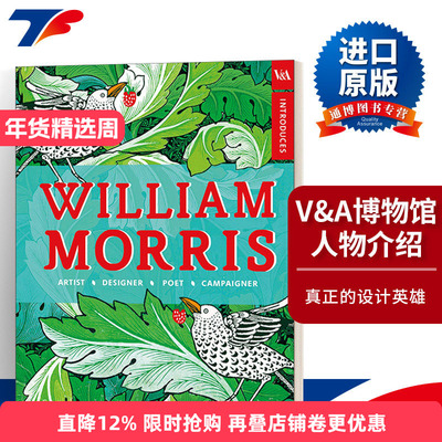英文原版 V&A Introduces William Morris 威廉·莫里斯 英国艺术家 V&A博物馆人物介绍 英文版 进口书