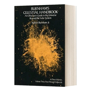 Burnham's Celestial Handbook, Volume Three 伯纳姆天体手册3进口原版英文书籍