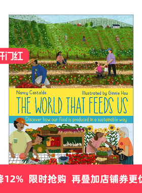 英文原版 The World That Feeds Us 喂养我们的世界 儿童科普百科精装绘本 英文版 进口英语原版书籍