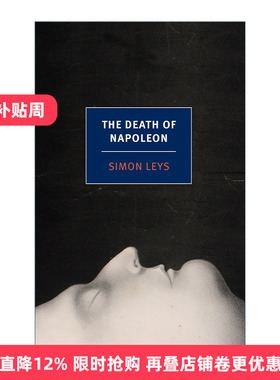 英文原版 The Death of Napoleon New York Review Books Classics 拿破仑之死 Simon Leys 英文版 进口英语原版书籍