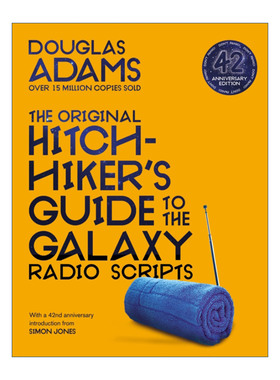 英文原版 The Original Hitchhiker's Guide to the Galaxy Radio Scripts 银河系搭车客指南广播脚本 英文版 进口英语原版书籍